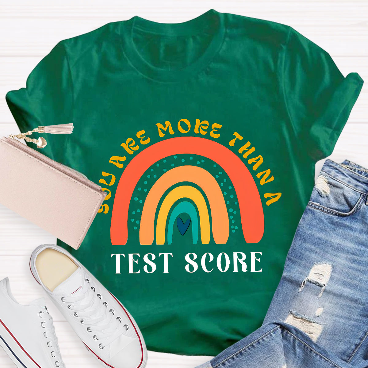 You Are More Than Test Score Rainbow Teacher T-Shirt