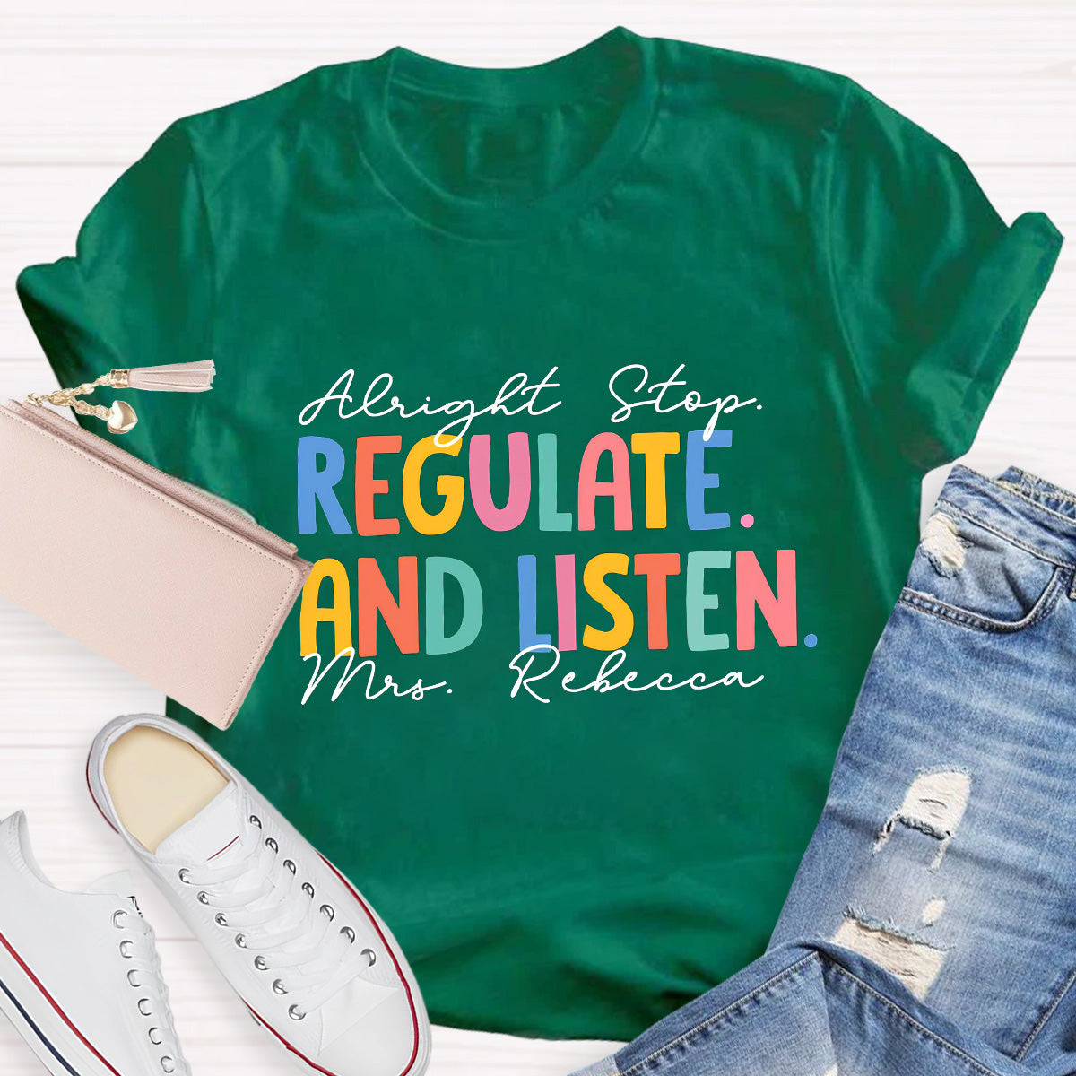 Personalized Name Regulate And Listen Teacher T-Shirt