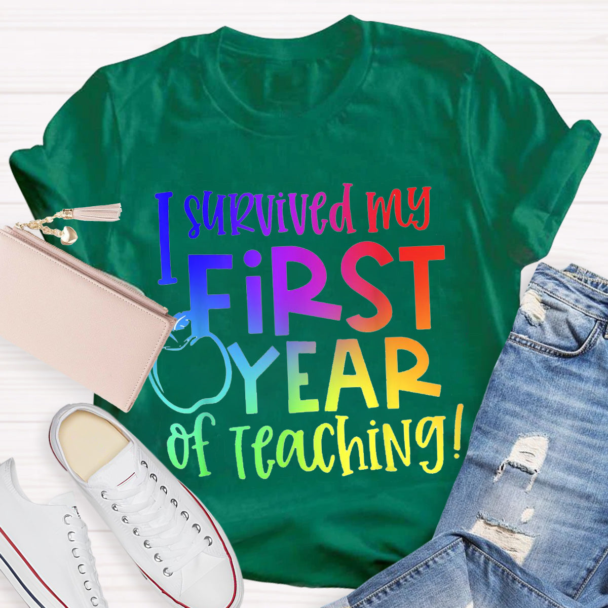 I Survived My First Year of Teaching Teacher T-Shirt