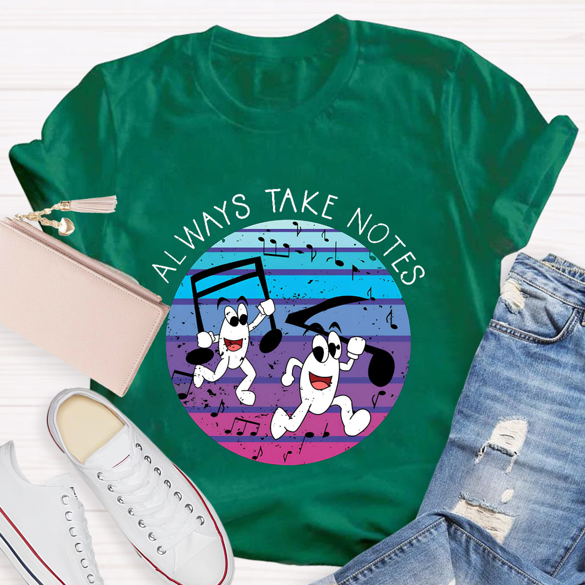 Always Make Notes Music Teacher T-Shirt