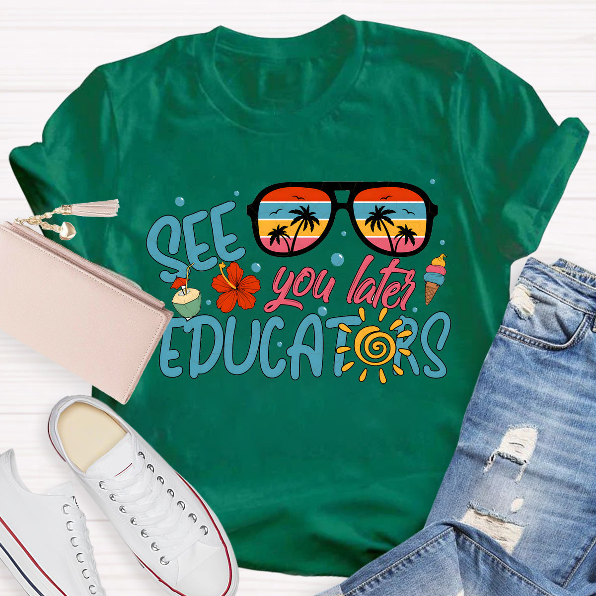 See You Later Educators Teacher T-Shirt