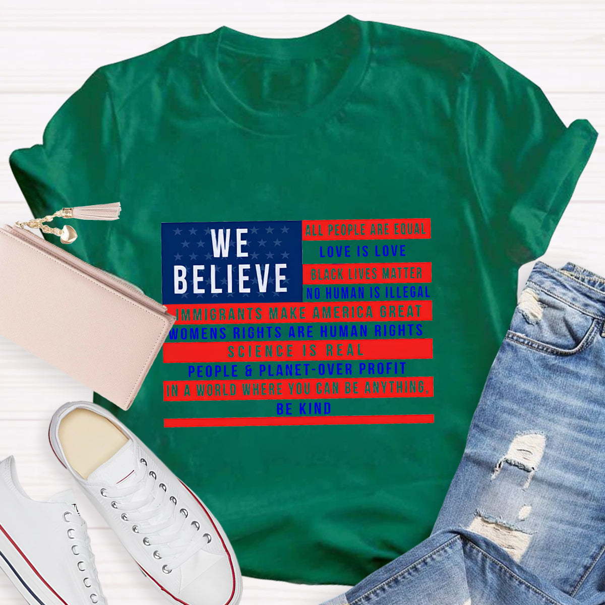 We Believe All People Are Equal T-Shirt