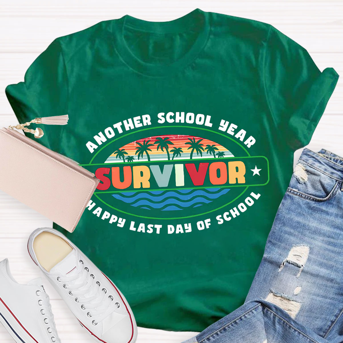 Another School Year Survivor Happy Last Day Of School Teacher T-Shirt