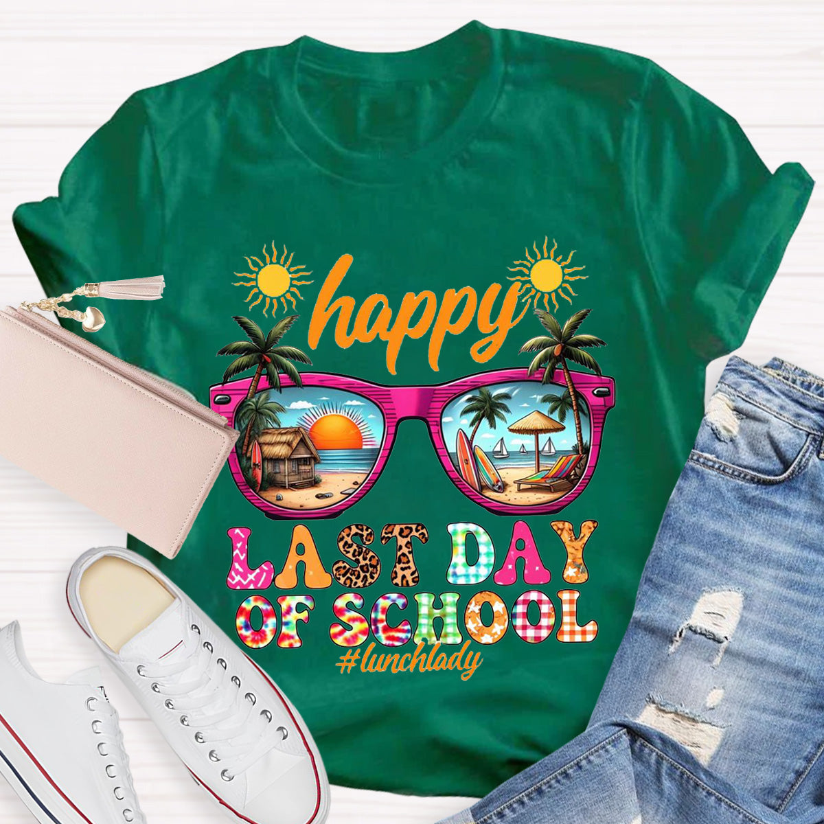 Happy Last Day Of School Teacher T-Shirt