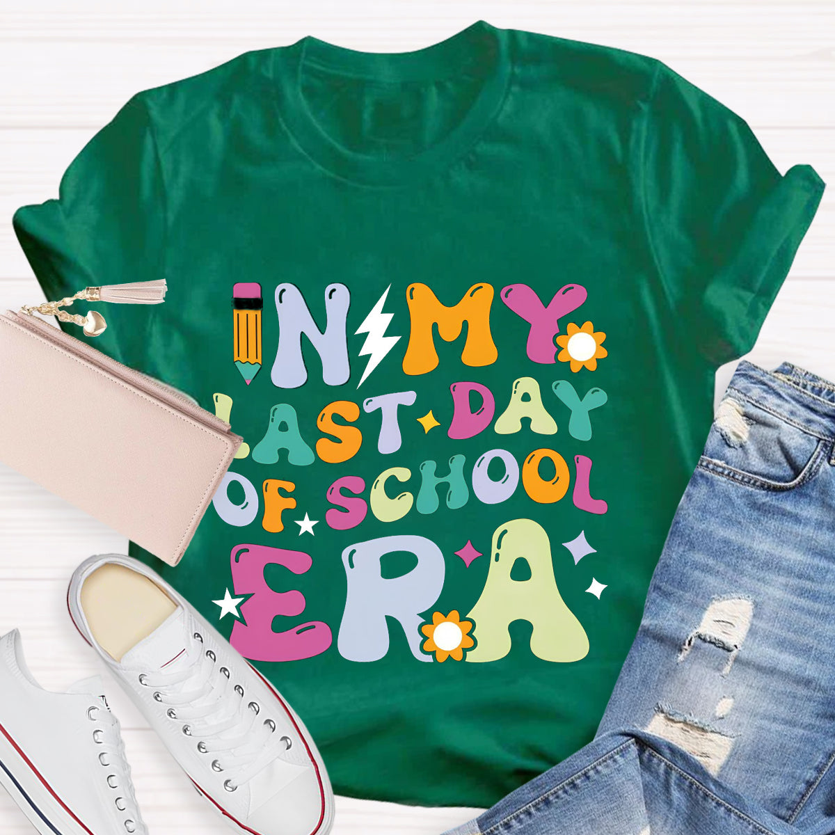 In My Last Day Era Teacher T-Shirt