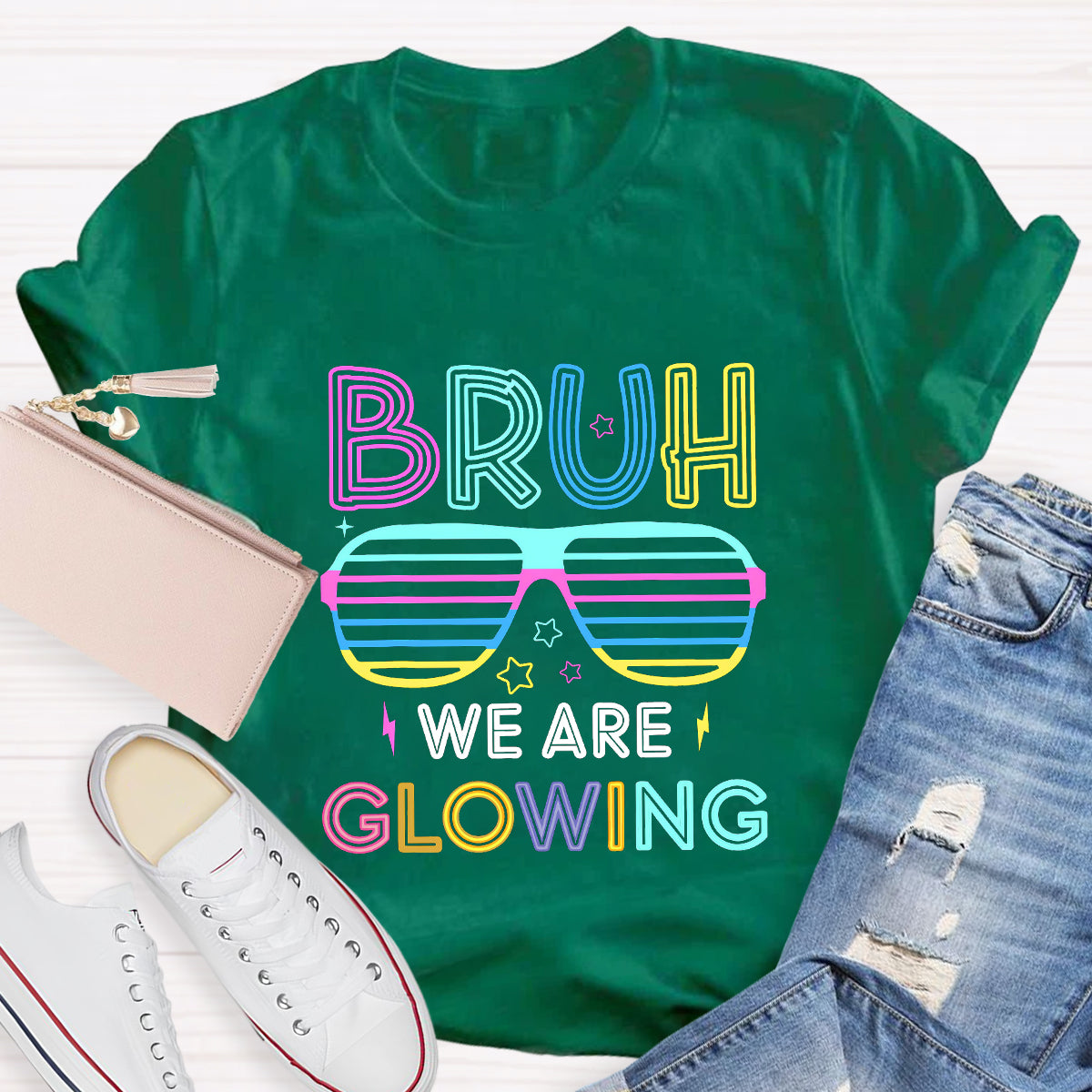 Bruh We Are Glowing Teacher T-Shirt