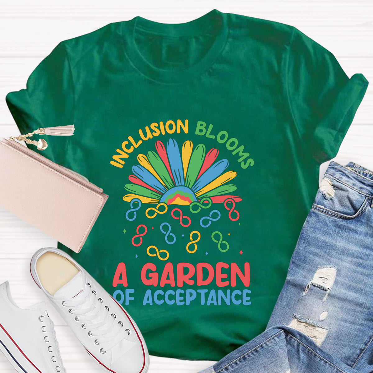 Inclusion Blooms A Garden Of Acceptance T-Shirt