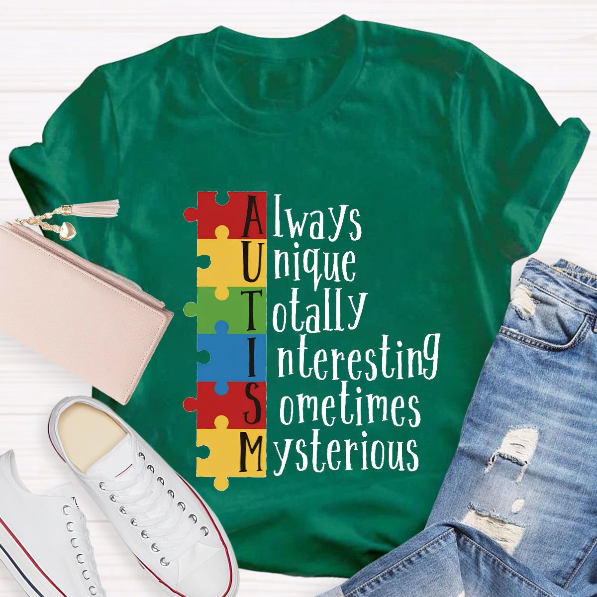 Autism Always Unique Totally Interesting Sometimes Mysterious T-Shirt