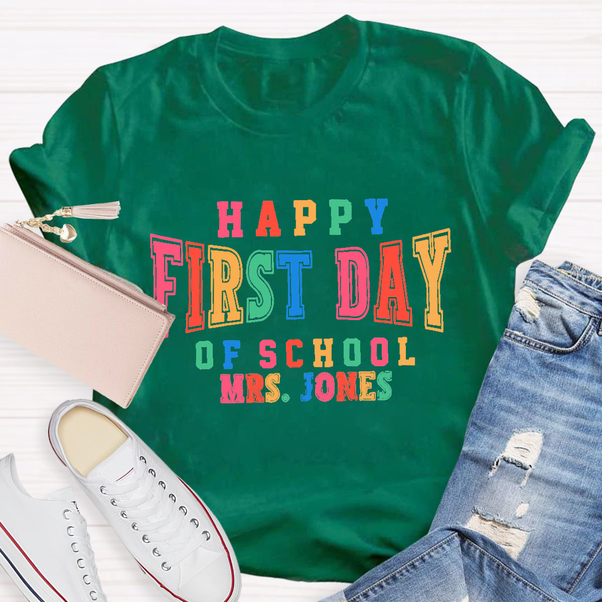 Personalized Name Happy First Day Of School Teacher T-Shirt