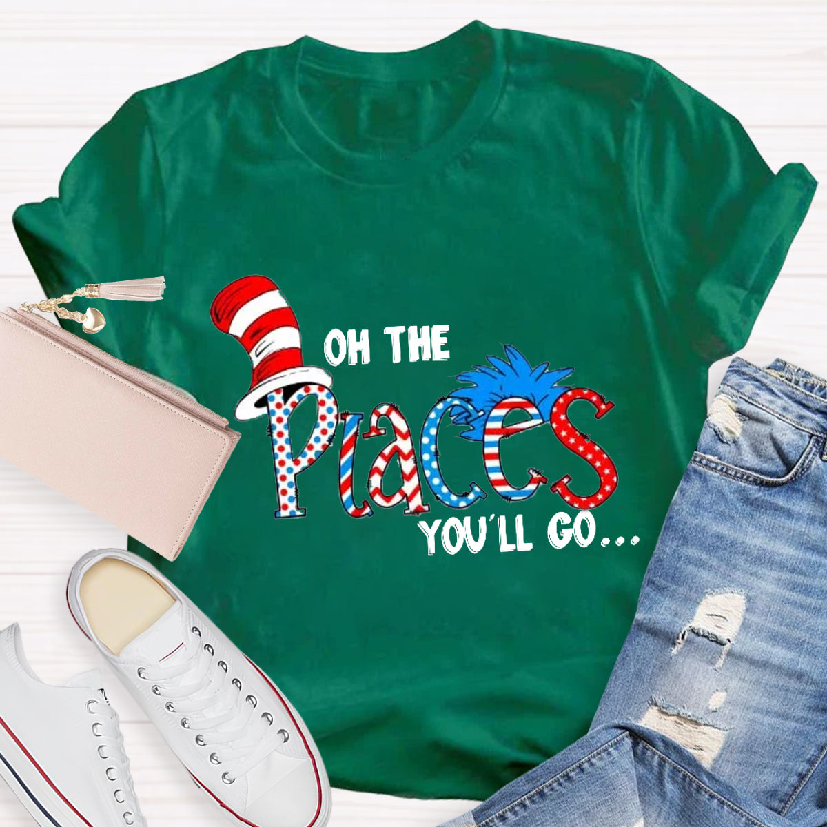 Oh The Place You'll Go Teacher T-Shirt