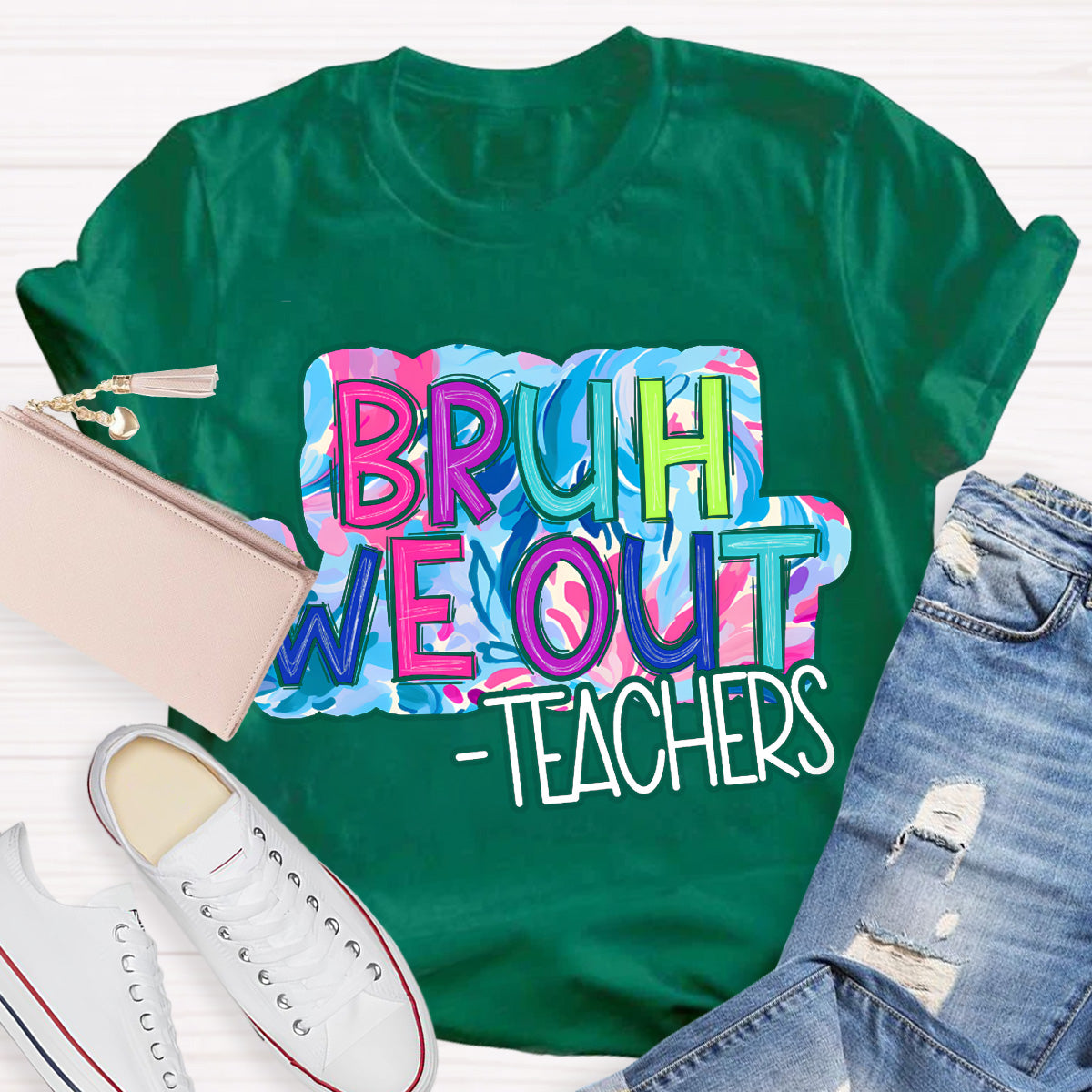 Bruh We Out Pink Letters Teacher T-Shirt