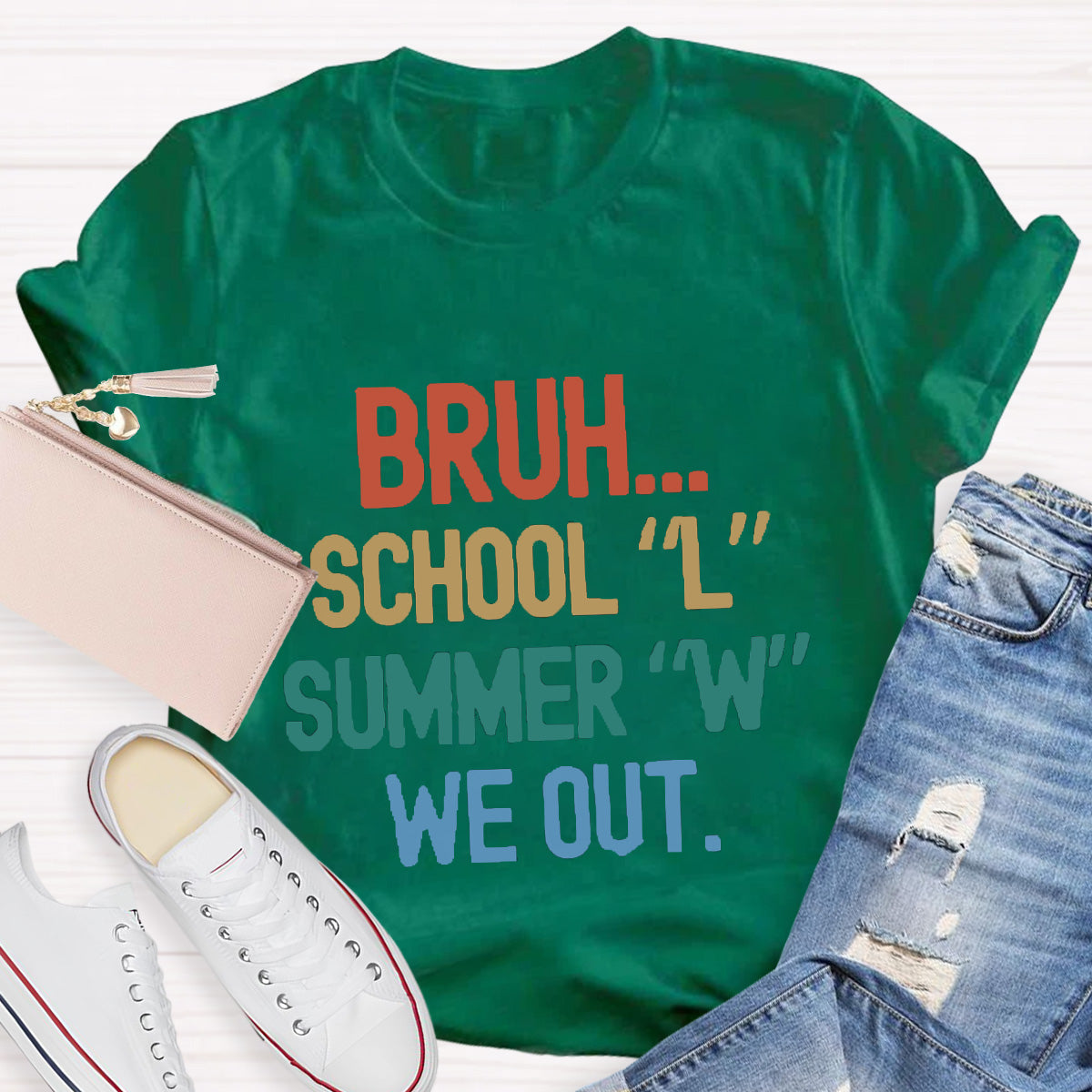 Bruh School Summer We Out Teacher T-Shirt