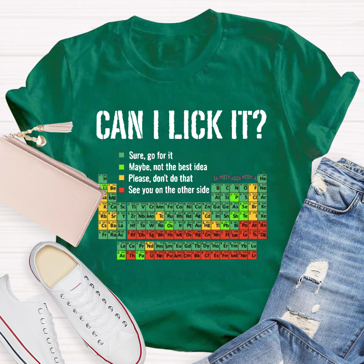 Can I Lick It Funny Science Teacher T-Shirt