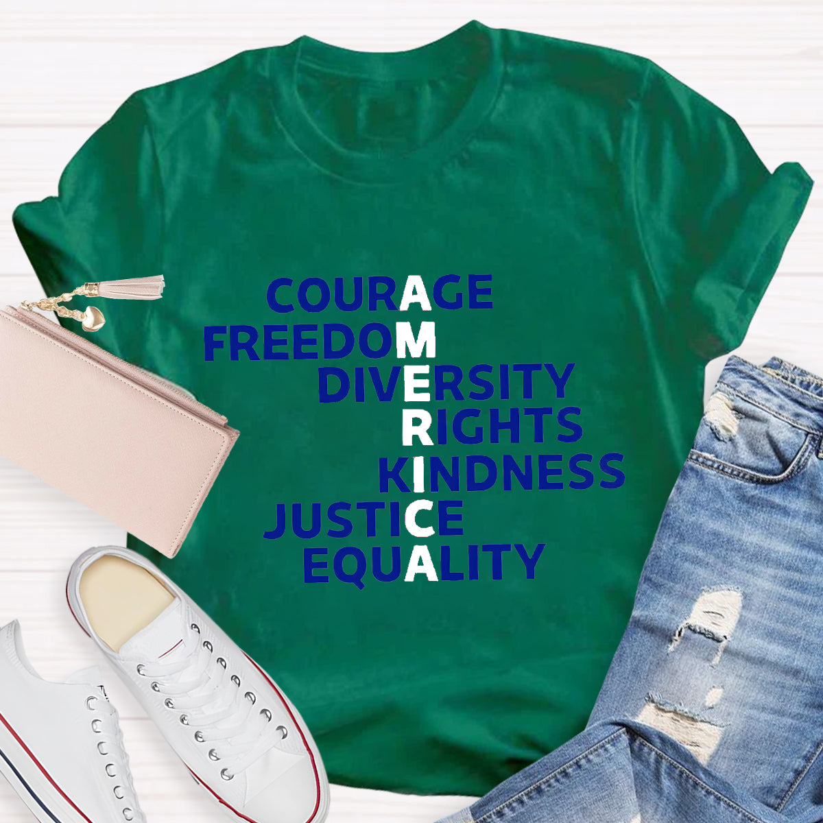 Courage Freedom Diversity Right Kindness Justice Equality America Teacher T-Shirt