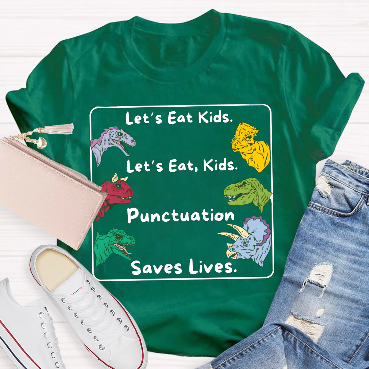 Let's Eat Kids Colored Dinosaur Teacher T-Shirt