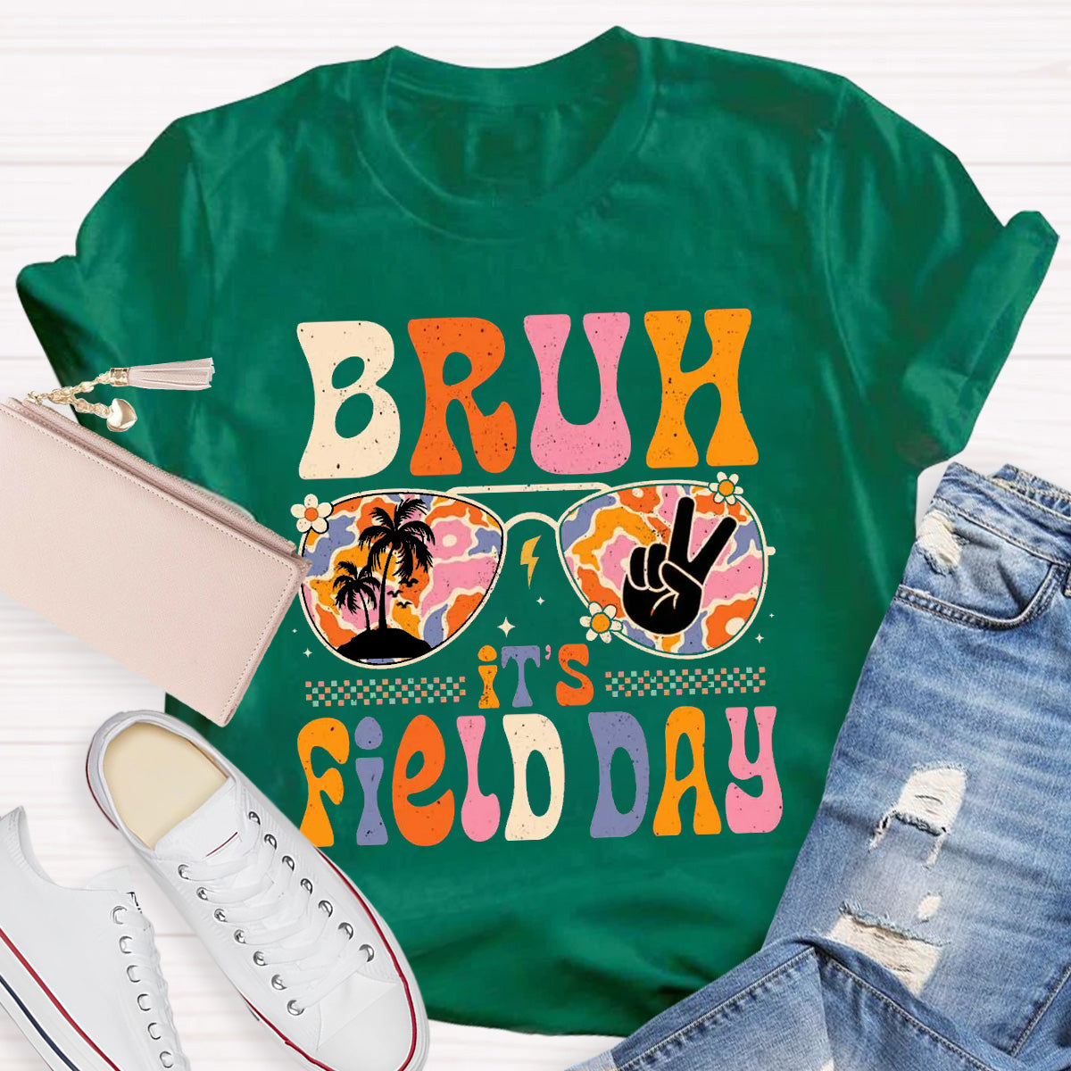 Bruh It's Field Day Teacher T-Shirt