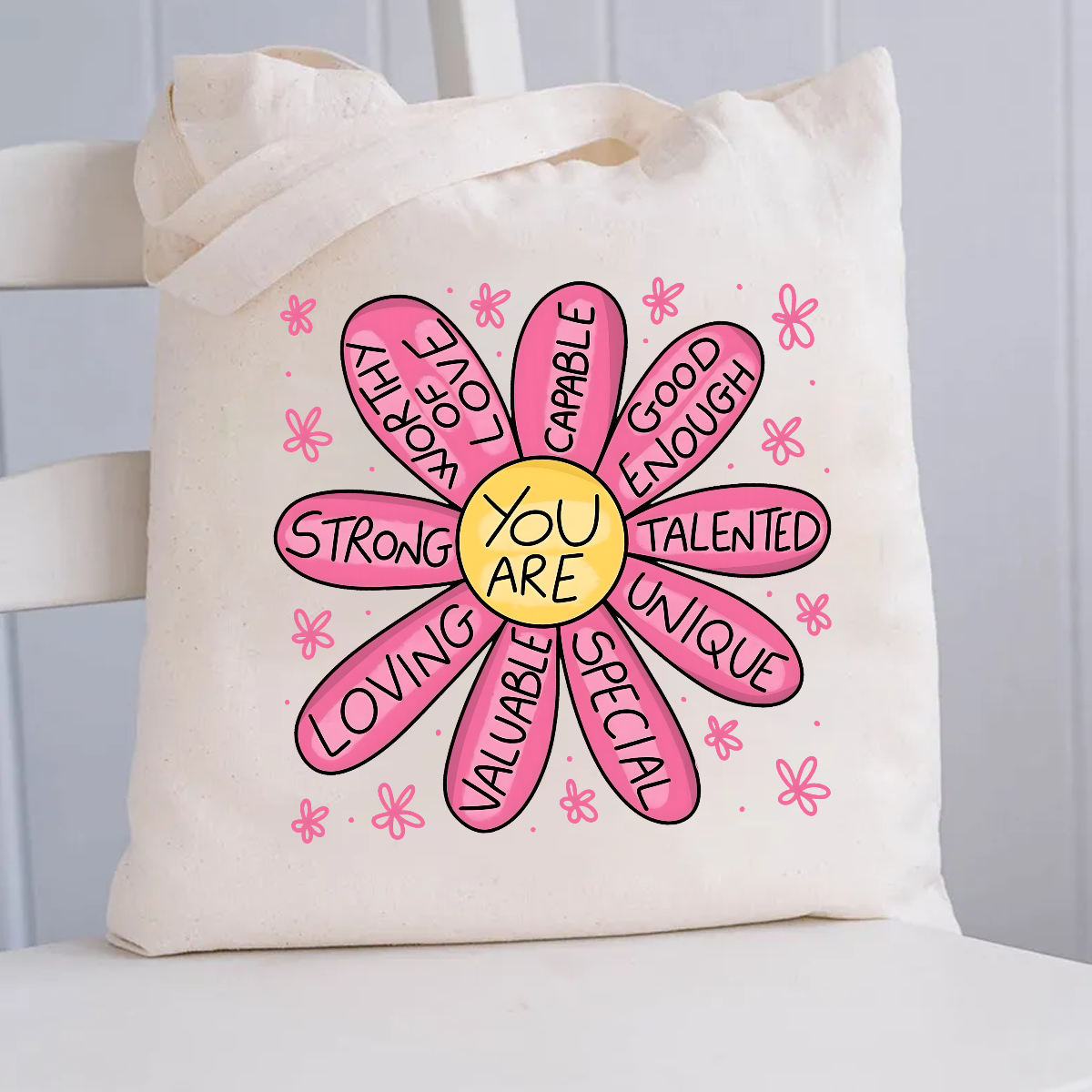 You Are Strong Loving Pink Floral Canvas Tote Bag