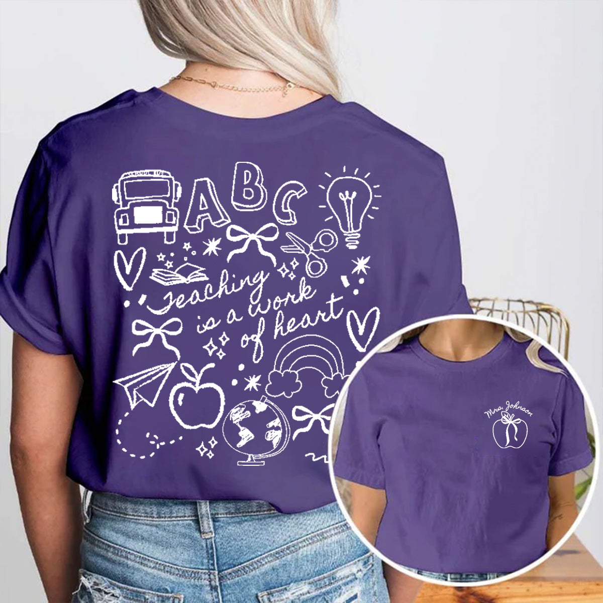 Personalized Grade Teaching Is A Work Of Heart Apple Double Printed T-shirt