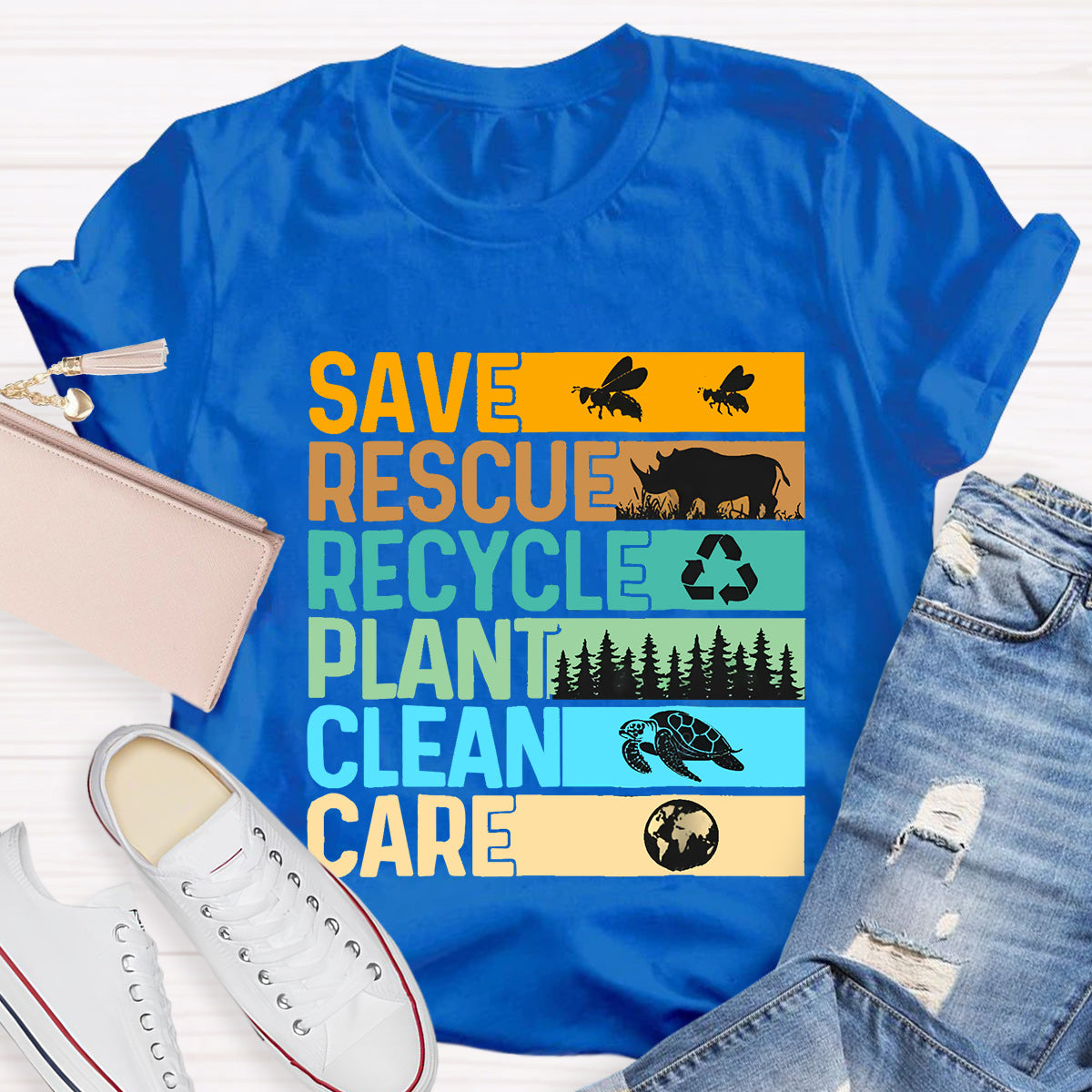 Save Rescue Recycle Plant Clean Care T-Shirt