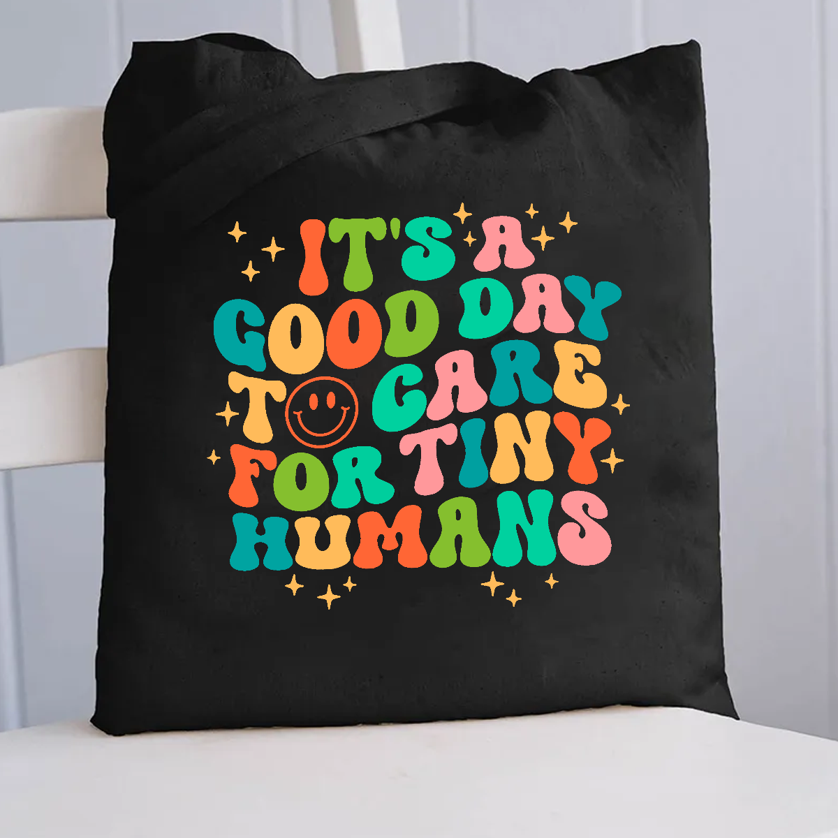 It's A Good Day To Teach Tiny Human Canvas Tote Bag