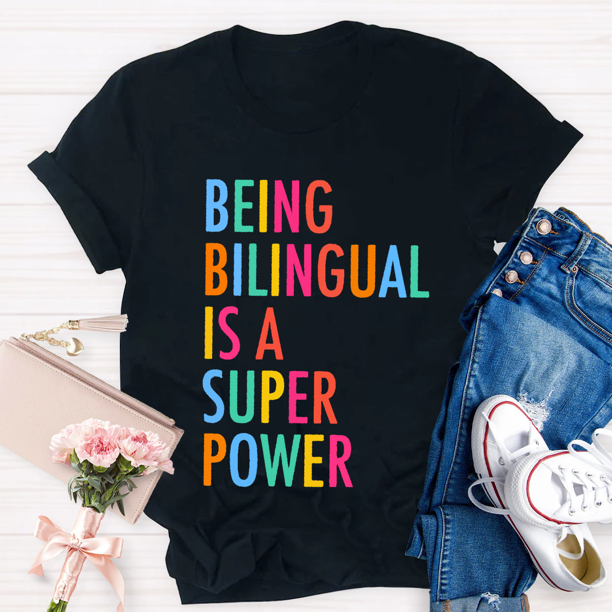 Being Bilingual Is A Super Power Teacher T-Shirt