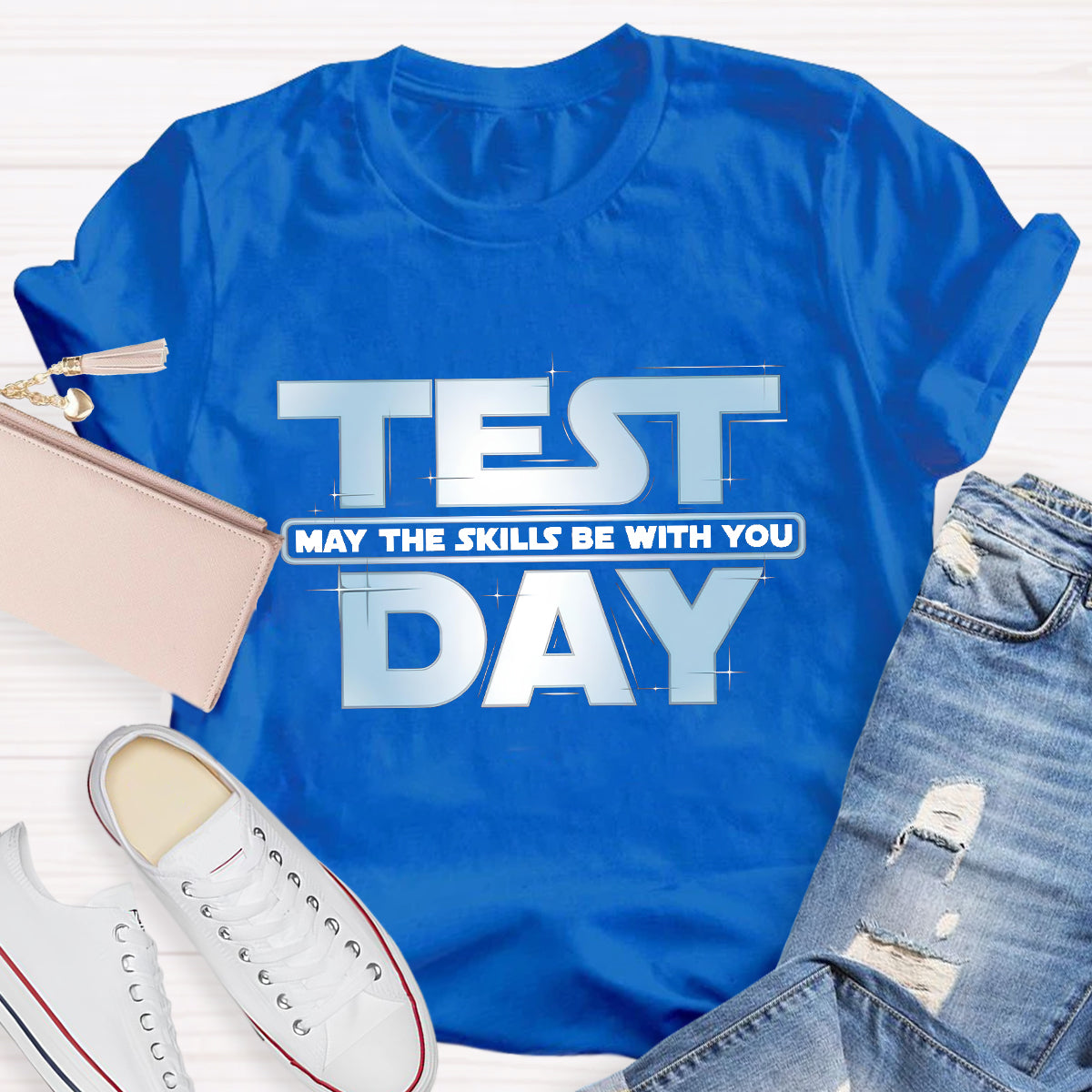 May The Skills Be With You Test Day Teacher T-Shirt