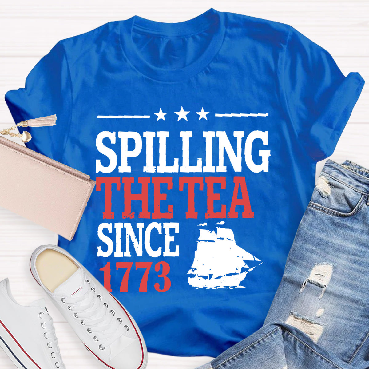 Spilling The Tea Since 1773 Teacher T-Shirt