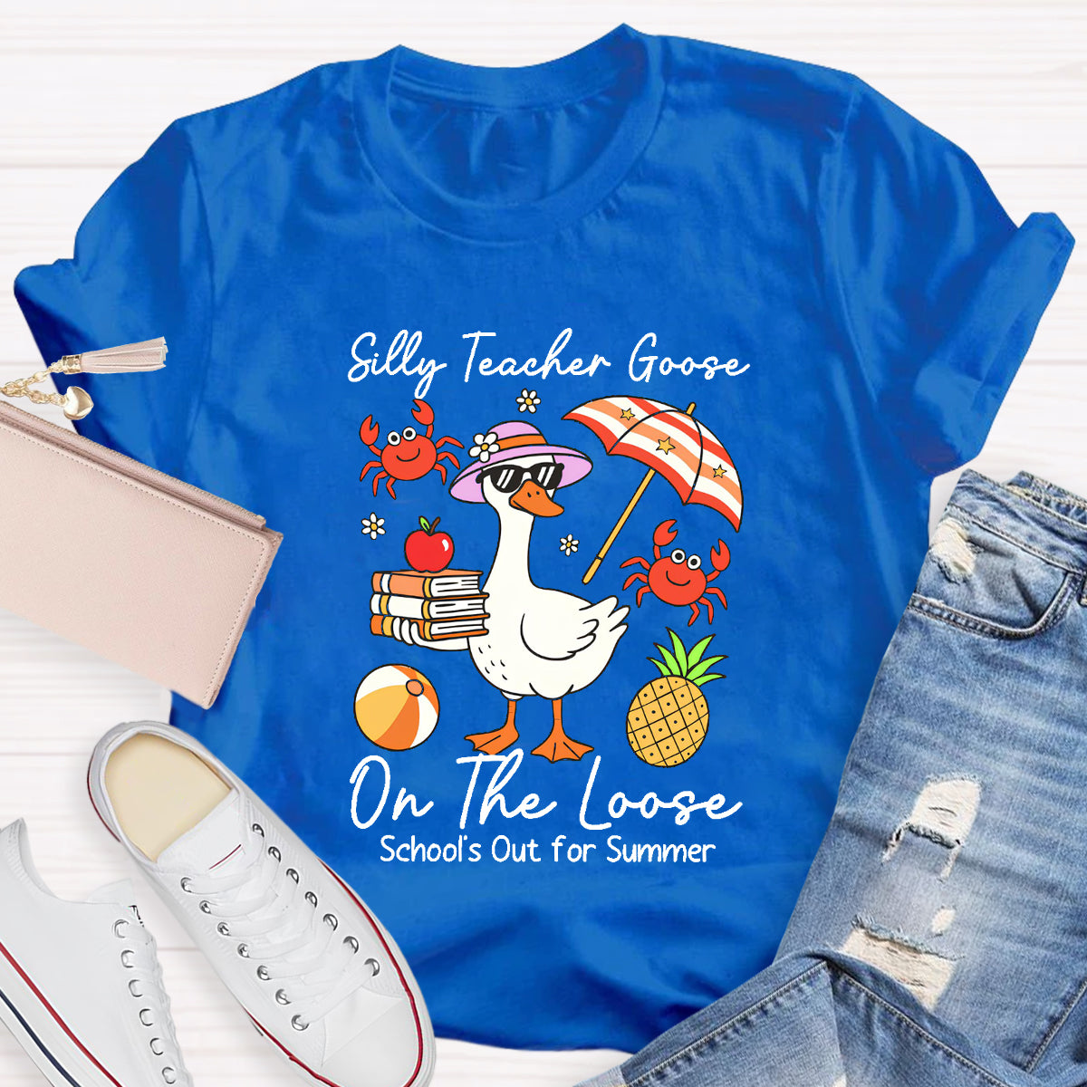 Teacher On The Loose School's Out For Summer T-Shirt