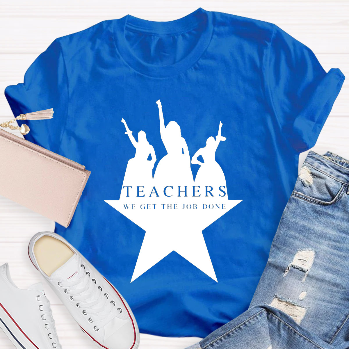 Teachers We Get The Job Done Teacher T-Shirt