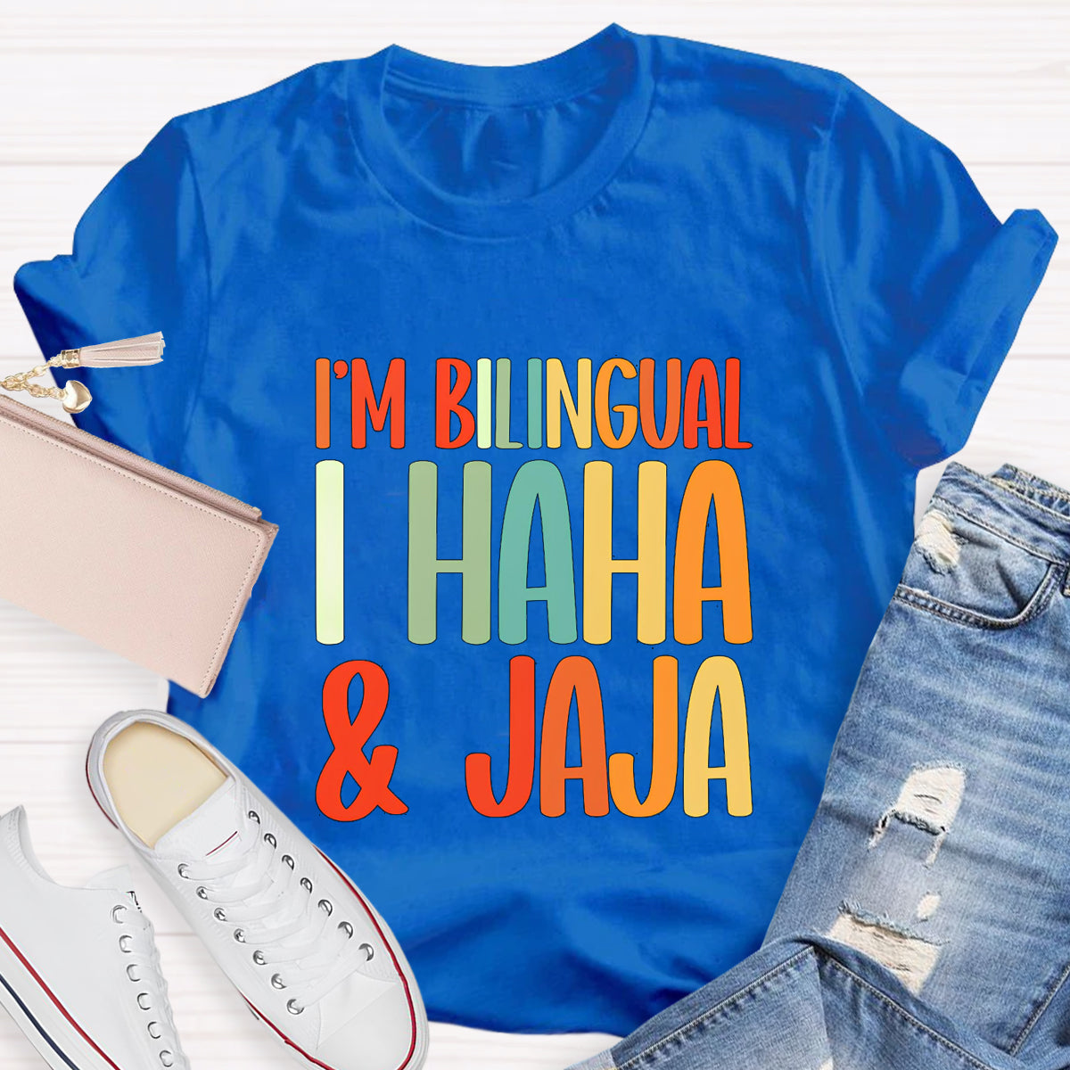 I'm Bilingual I Haha And Jaja Teacher T-Shirt