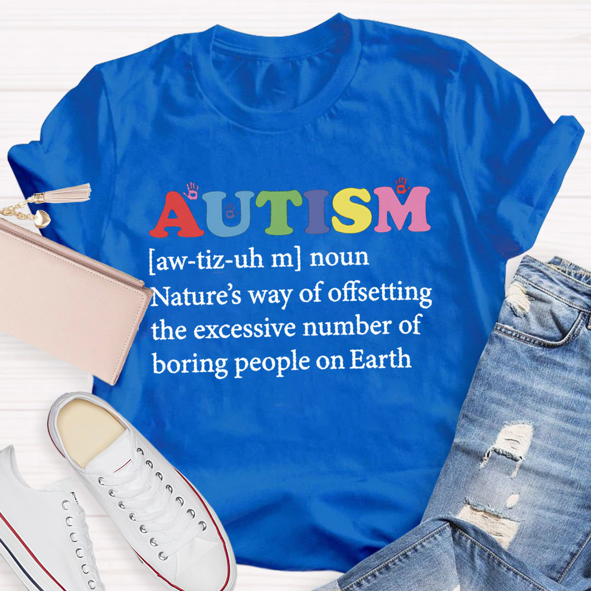 Boring People On Earth Autism Teacher T-Shirt