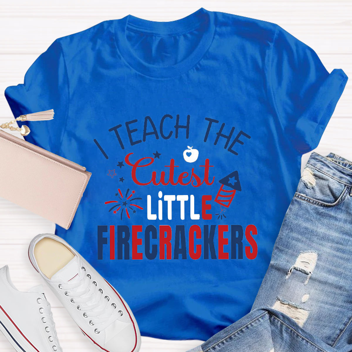 I Teach The Cutest Little Firecrackers Teacher T-Shirt