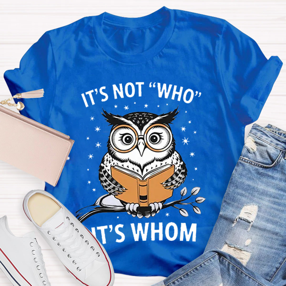 It's Not Who It's Whom Teacher T-Shirt