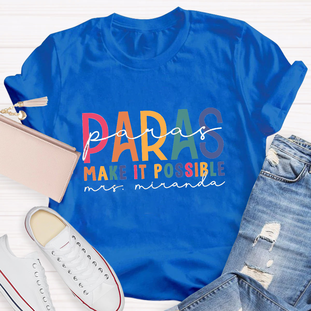 Personalized Name Para Make It Possible Teacher T-Shirt