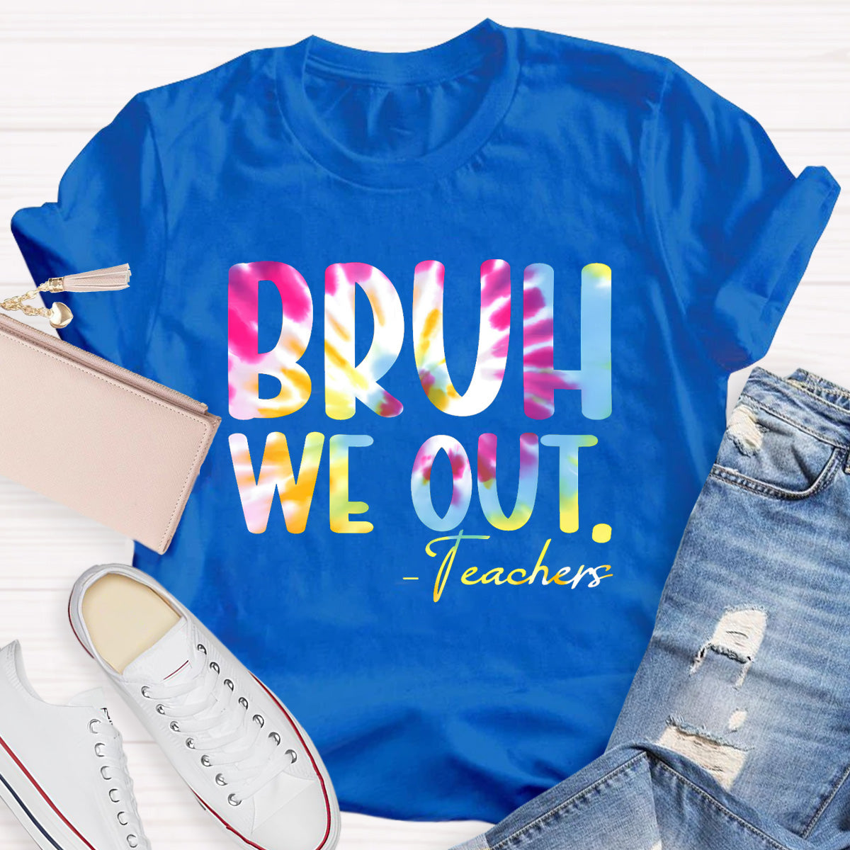Coloful Bruh We Out Teachers T-Shirt