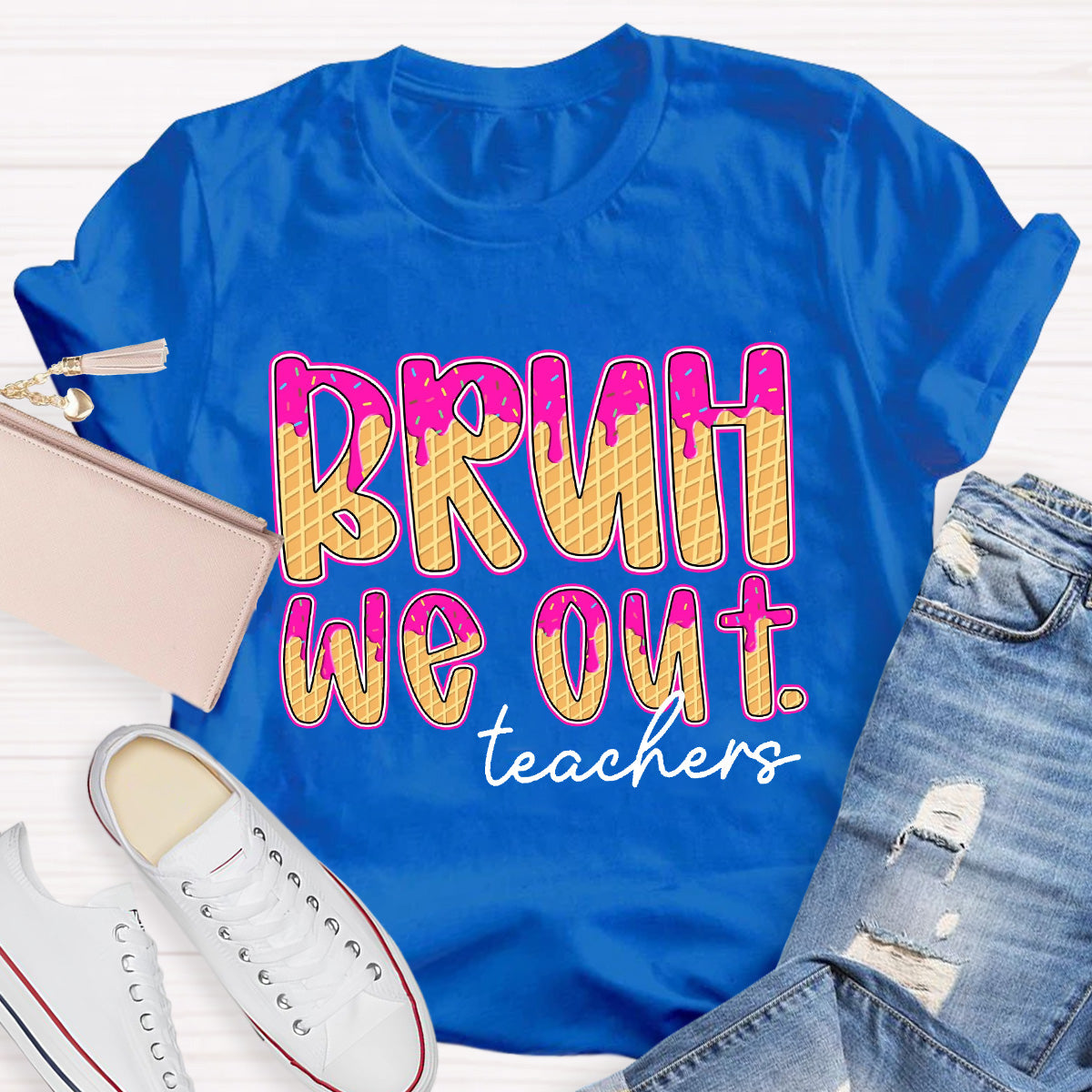 Bruh We Out Teacher Teacher T-Shirt