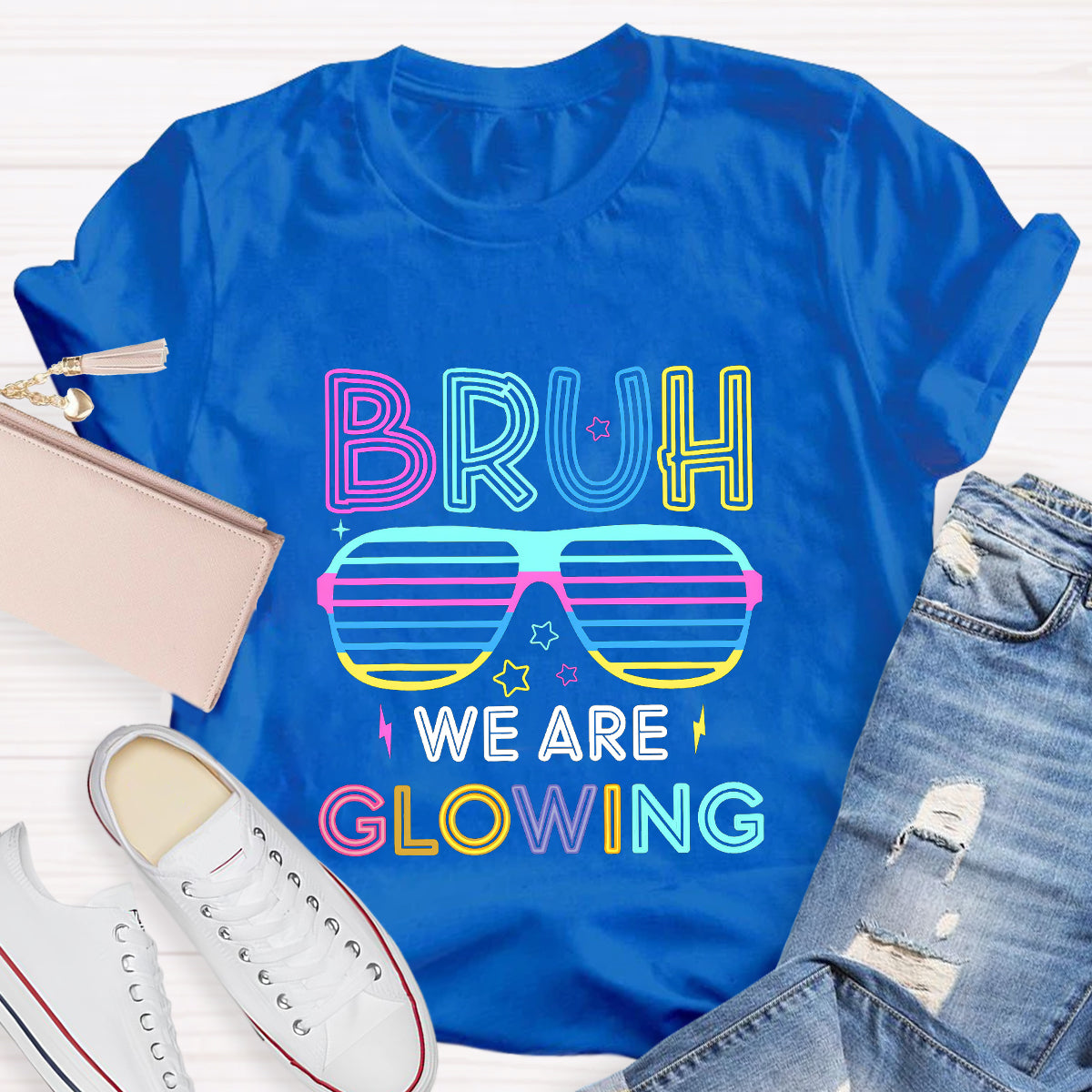 Bruh We Are Glowing Teacher T-Shirt