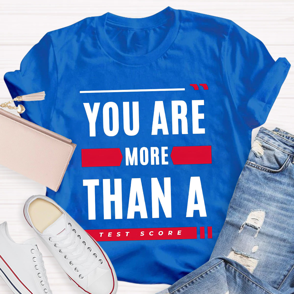 You Are More Than A Text Score Teacher T-Shirt