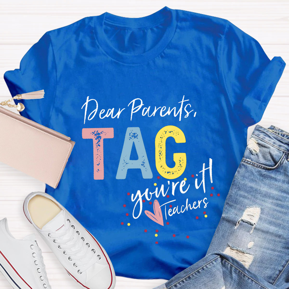 Dear Parents Tag T-Shirt