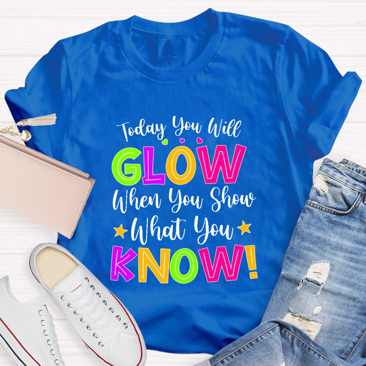 Today You Will Grow Teacher T-Shirt