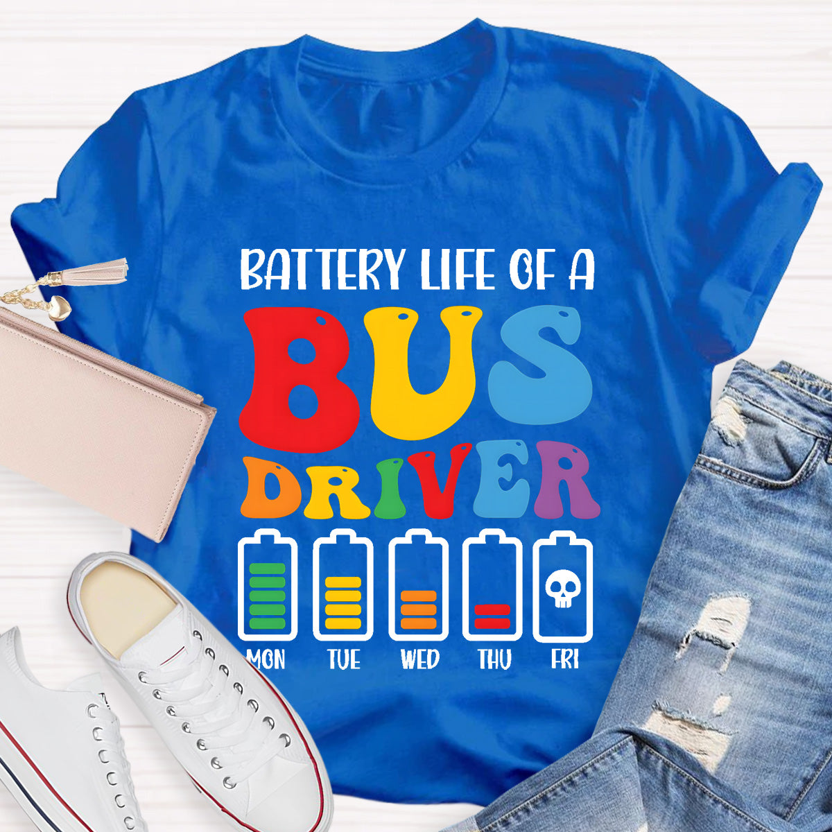 Battery Life Of A Bus Driver T-Shirt