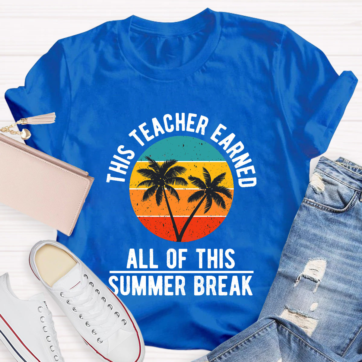 All Of This Summer Break Teacher T-Shirt