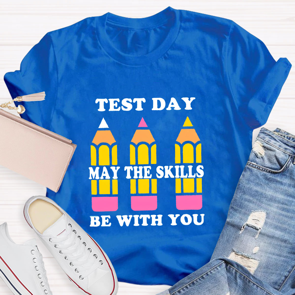 Test Day May The Skills Be With You T-Shirt