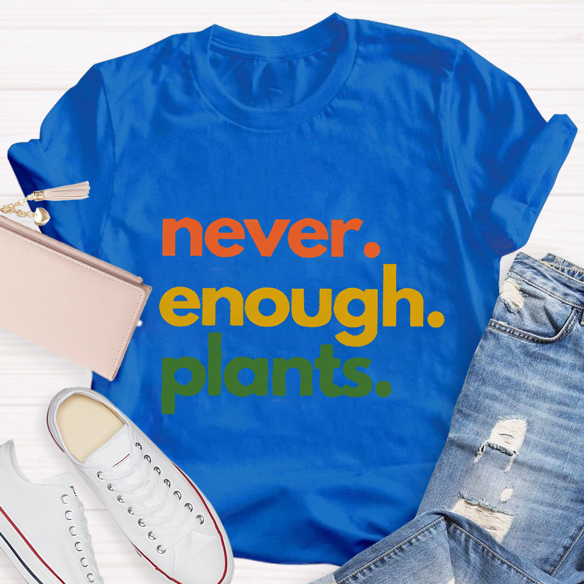 Not Enough Plants T-Shirt