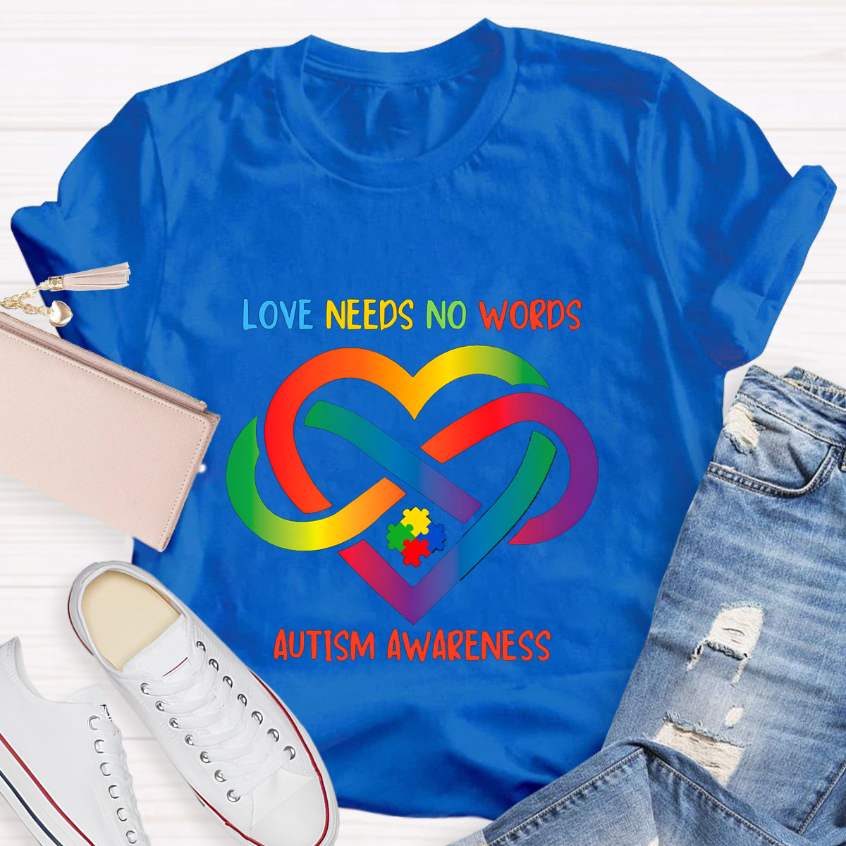Love Needs No Words Colorful Heart Infinity Symbol T-Shirt