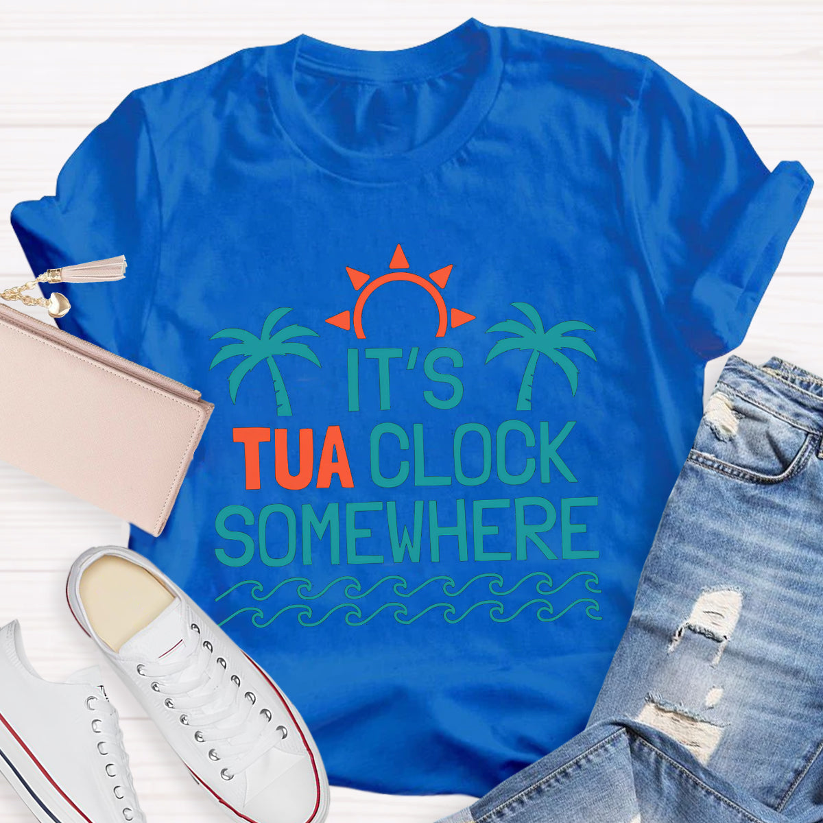 It's Tua Clock Somewhere Summer Beach Funny Retirement T-Shirt
