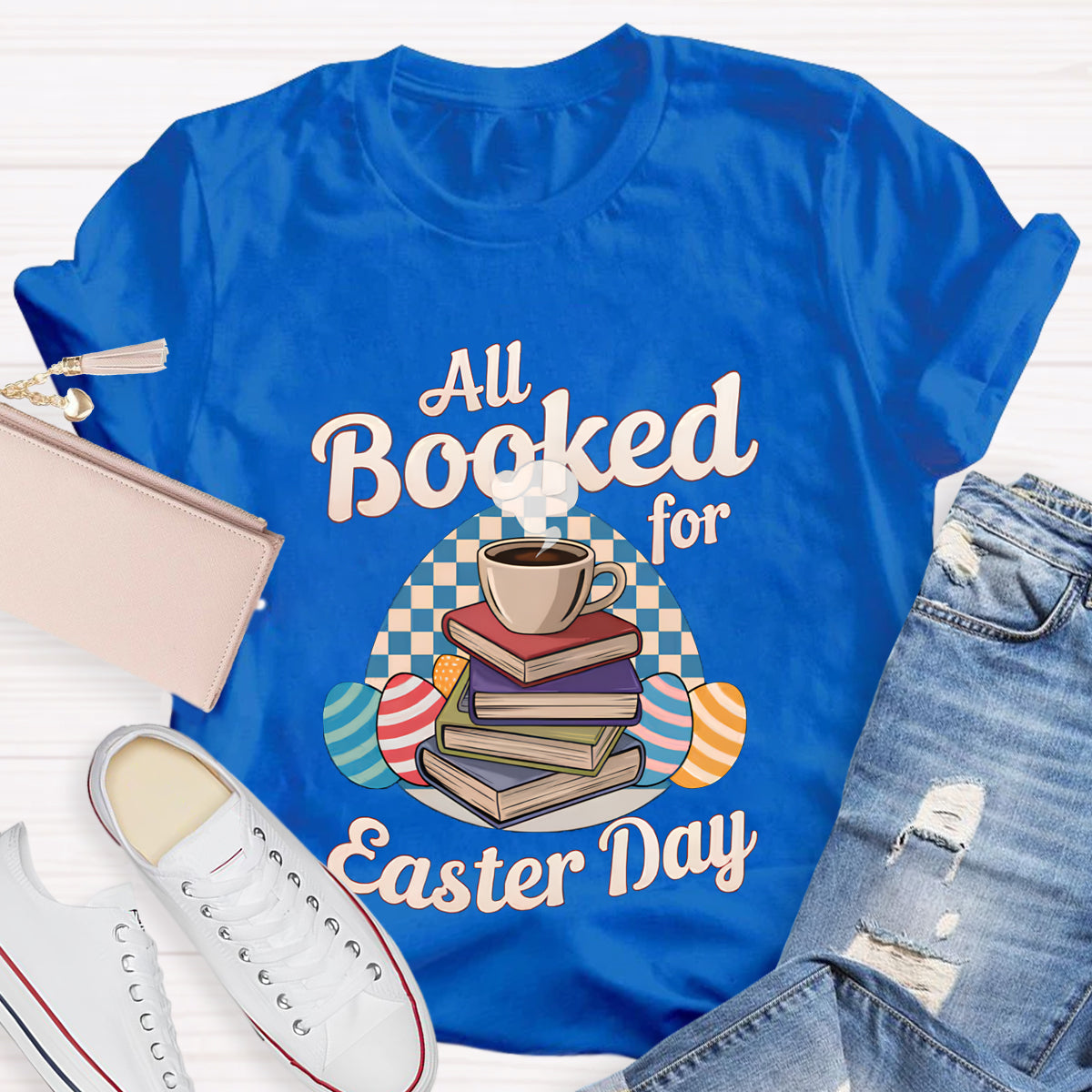 All Booked For Easter Day Teacher T-Shirt