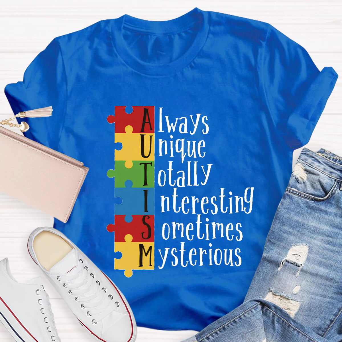 Autism Always Unique Totally Interesting Sometimes Mysterious T-Shirt