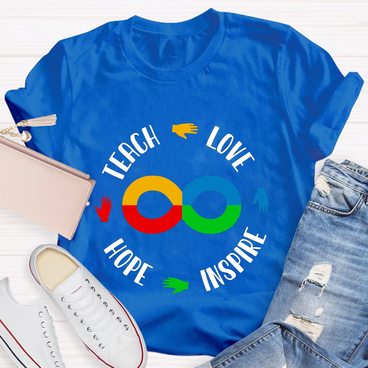 Teach Love Hope Inspire Infinity Symbol T-Shirt