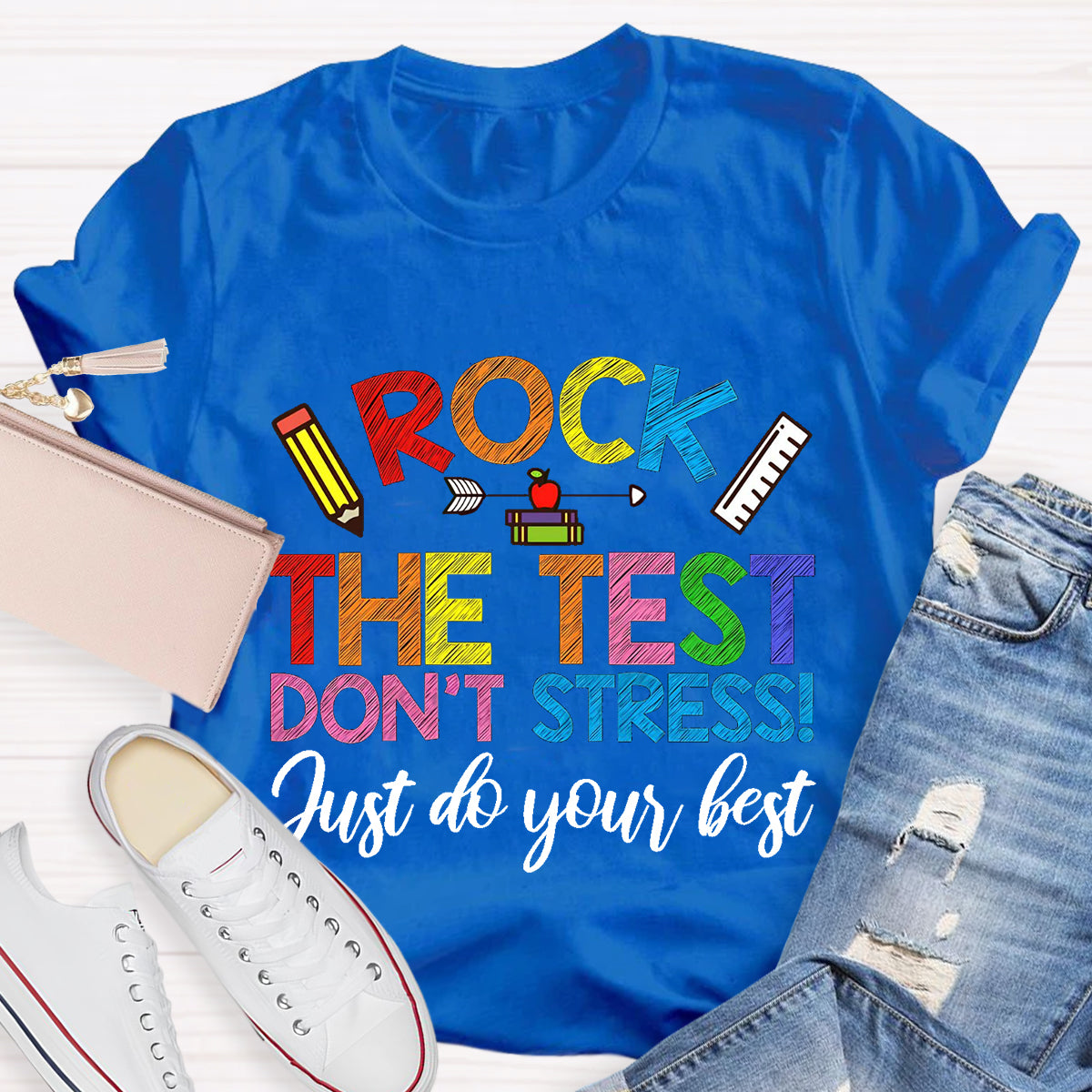 Rock The Test Don't Stress Teacher T-Shirt